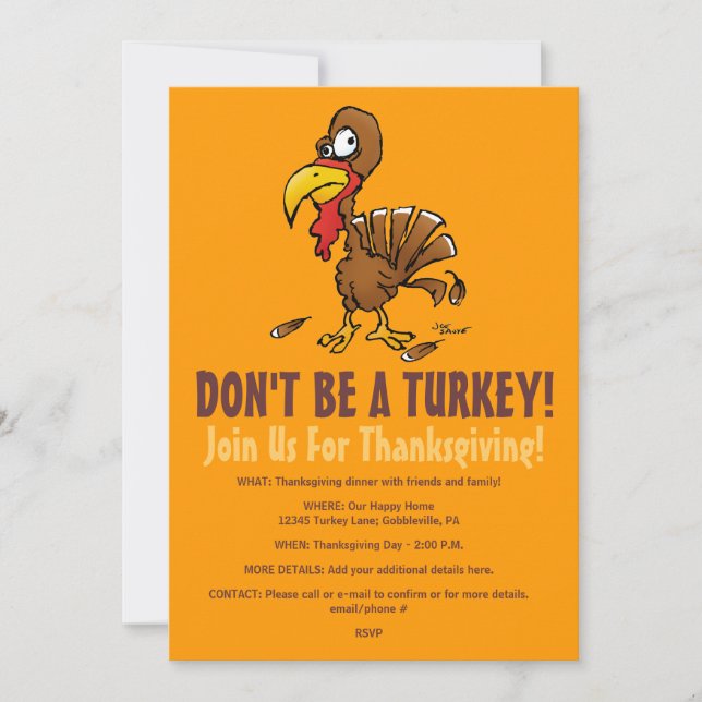 Don't Be A Turkey Funny  Thanksgiving Invitation (Front)