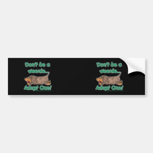 Don't be a Weenie! Bumper Sticker