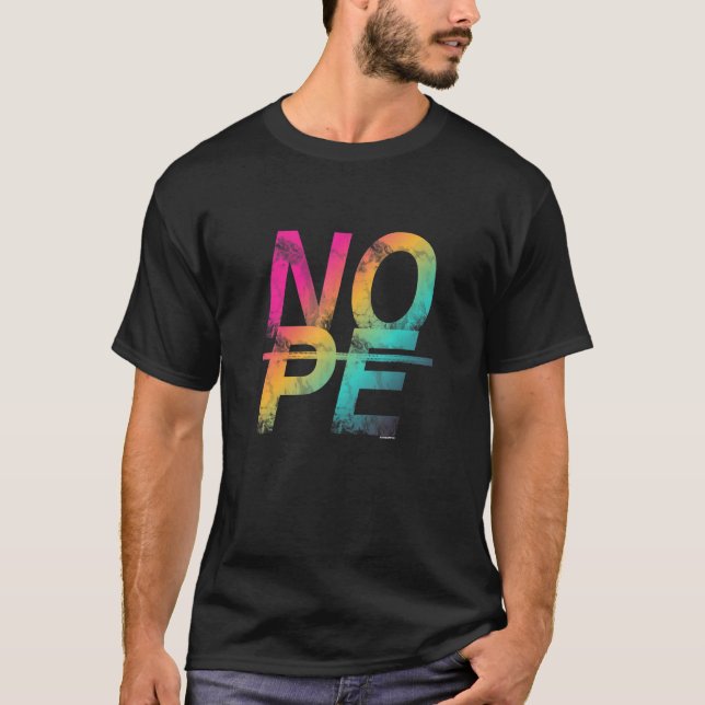 Don't Be A Yes Person Just Say No 15 T-Shirt (Front)