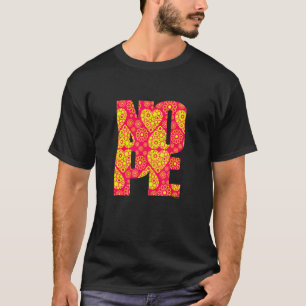 Don't Be A Yes Person Just Say No Sometimes 117 T-Shirt