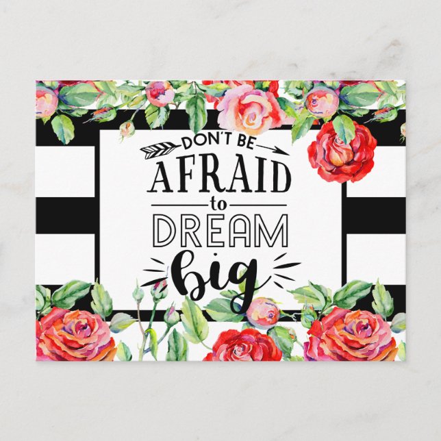Dont Be Afraid To Dream Big - Red Roses Quote Gift Postcard (Front)