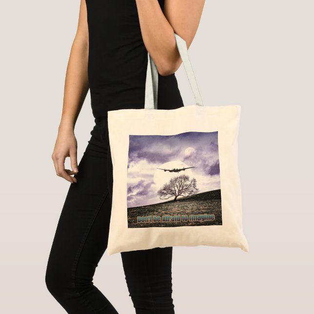 Don't Be Afraid To Imagine Tote Bag (Front (Product))