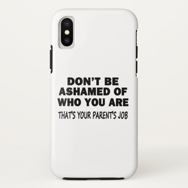 Don't Be Ashamed Case-Mate iPhone Case (Back)