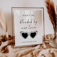 Don't Be Blinded By Our Love Sunglasses Wedding