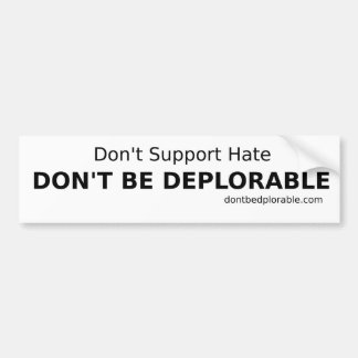 Don't Be Deplorable Bumper Sticker (alt)