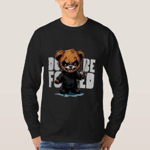 Don't Be Fooled T-Shirt