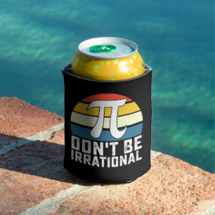 Don't Be Irrational Pi Day Math Mathematics Can Cooler