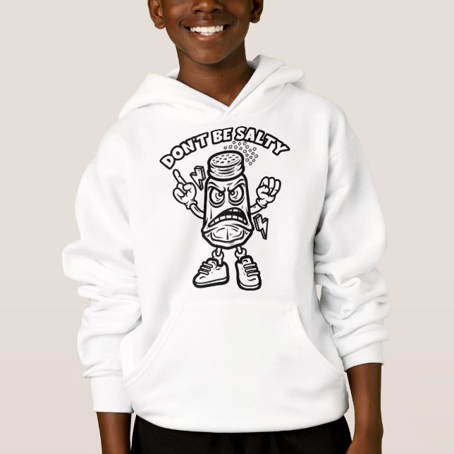 Don't Be Salty (Front)