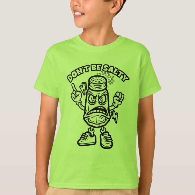 Don't Be Salty, Funny Illustration T-Shirt (Front)