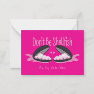 Don't Be Shellfish Oysters Kids Valentine Card