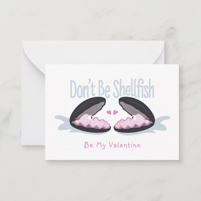 Don't Be Shellfish Oysters Kids Valentine Card (Front)