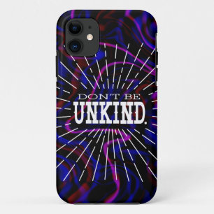 Don't Be Unkind Quote OtterBox Samsung Galaxy Case