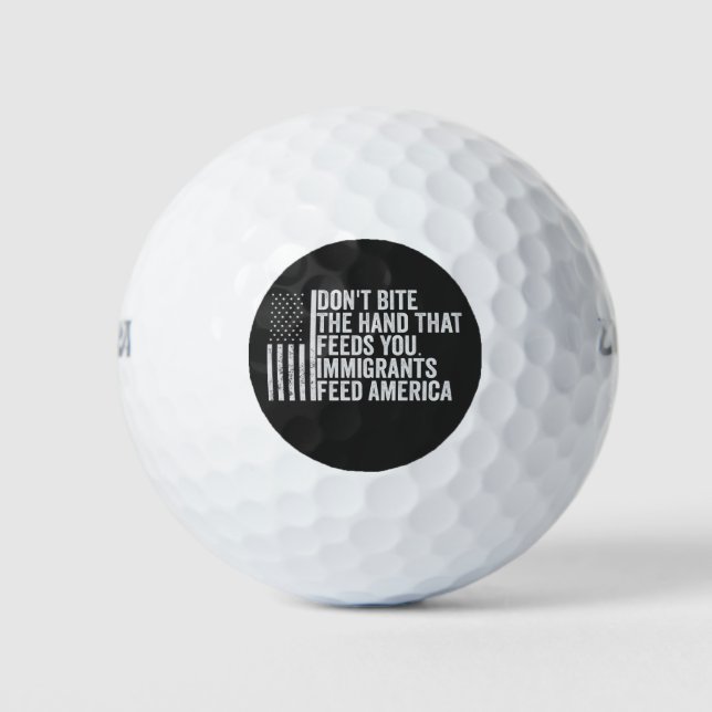 Don't Bite the Hand That Feeds You American Golf Balls (Front)