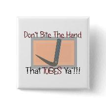 Dont bite the hand that TUBES YA