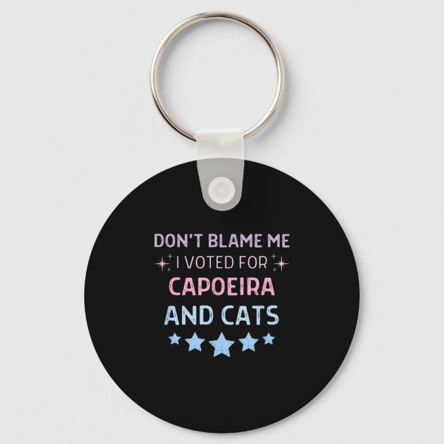 Don't Blame Me I Voted For Caeira And Cats Men Wom Key Ring (Front)