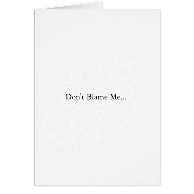 Don't Blame Me... (John Kerry) (Front)