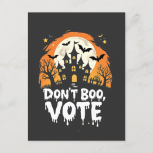 Don't Boo Vote Election Day Vote Presidents Postcard