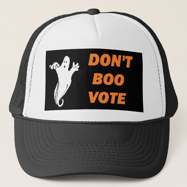Don't Boo Vote! - Trucker Hat (Front)