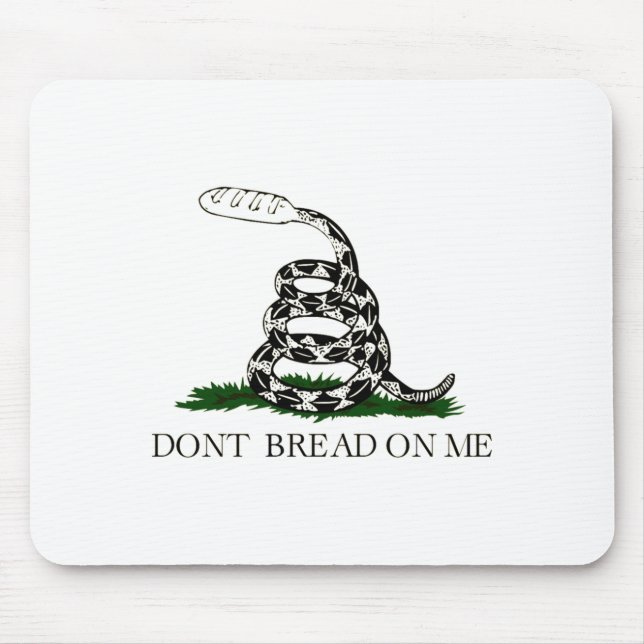 Dont Bread On Me  Mouse Pad (Front)