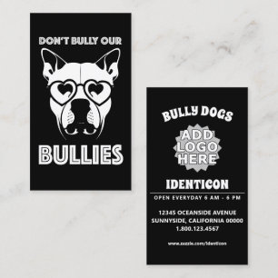 don't bully our bullies business card