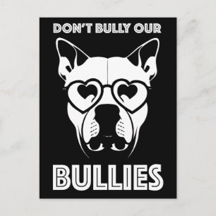 don't bully our bullies postcard
