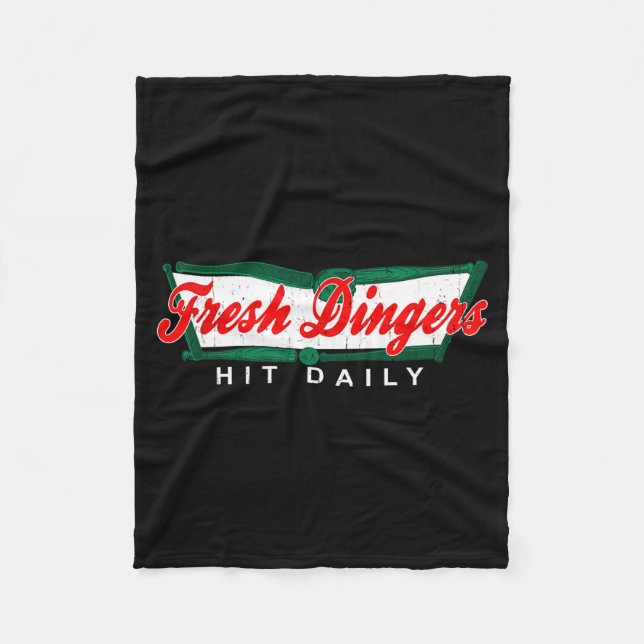 Don't Bunt Hit Fresh Dingers Funny Baseball Softba Fleece Blanket (Front)