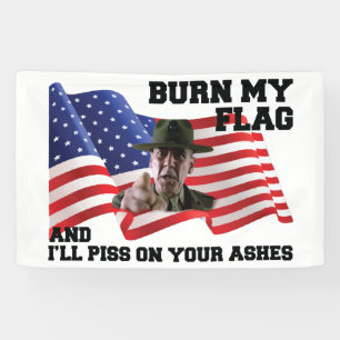 Don't burn my flag  banner
