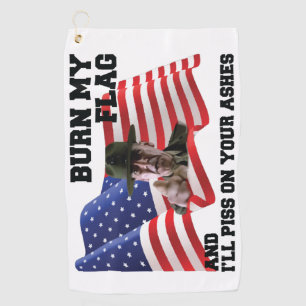 Don't burn my flag  golf towel