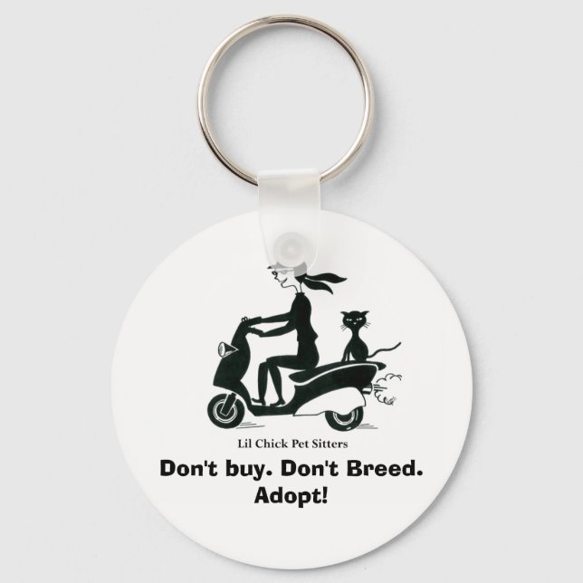 Don't buy. Don't Breed. Adopt! Key Ring (Front)