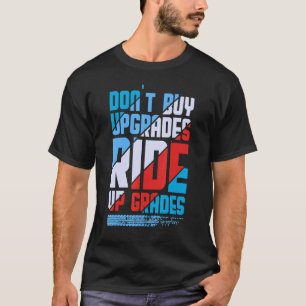 Dont buy Update DownHill Mountain Bike Design for T-Shirt