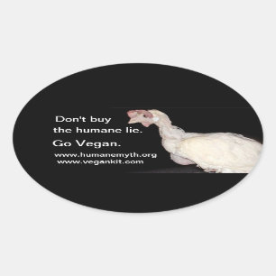 Don't by the humane lie (eggs) oval sticker