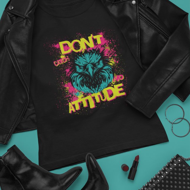 Don't Catch No Attitude - Sarcastic T-Shirt (Creator Uploaded)