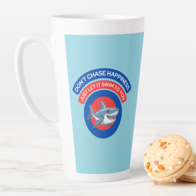 Don't Chase Happiness Cute Shark Meme Latte Mug (In Situ)