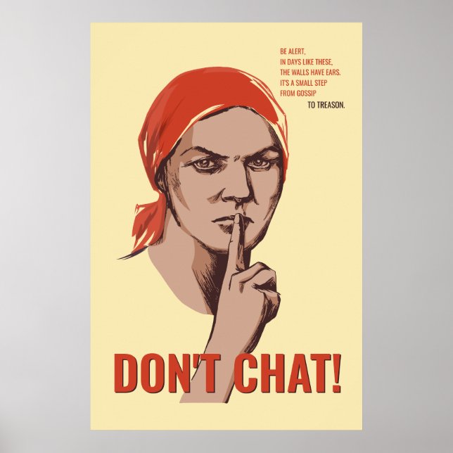 Don't Chat Vintage Soviet Poster with Custom Text (Front)