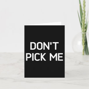 Don't Ck Me, Funny, Jokes, Sarcastic  Card