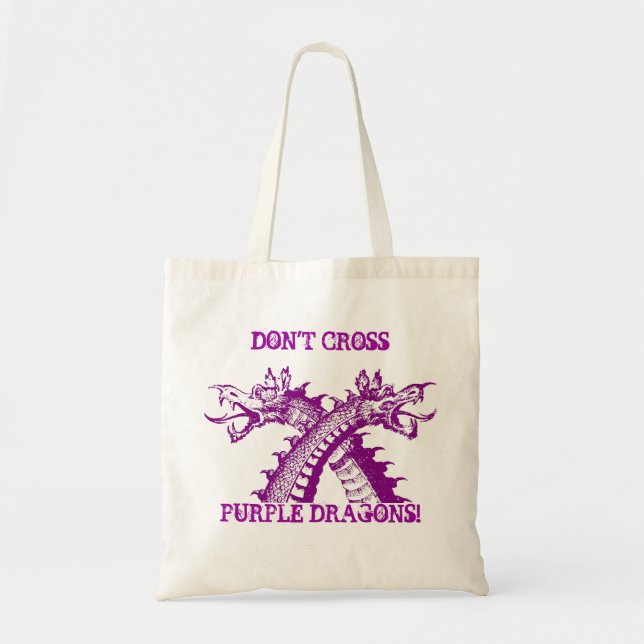 DON'T CROSS PURPLE DRAGONS TOTE ~ MARTIAL ARTS! (Front)