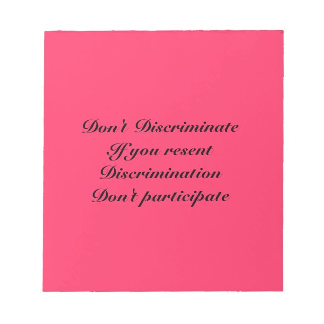 Don't discriminate notepad (Front)
