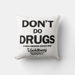 Don't Do Drugs as seen on Bernard Summer Cushion