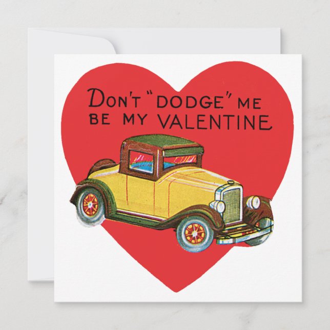 Don't Dodge Me, Be My Valentine! Retro Valentine Holiday Card (Front)