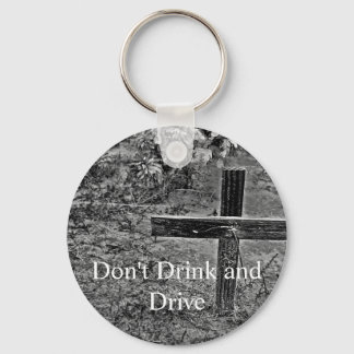 Don't Drink and Drive Keychain