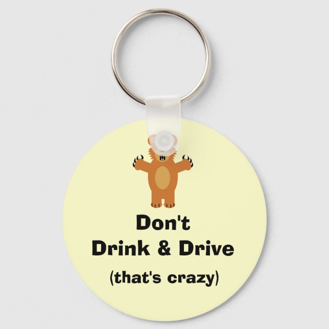 Don't Drink & Drive Key Ring (Front)