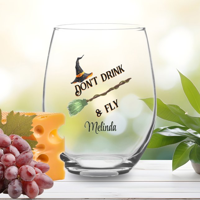 Don't Drink & Fly Funny Halloween Stemless Wine Glass (Creator Uploaded)