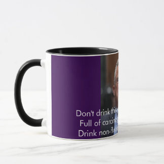 Don't Drink This Coffee! Mug
