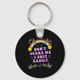 Don't E Me I Easily Funny Sarcastic Quote Men Wome Key Ring