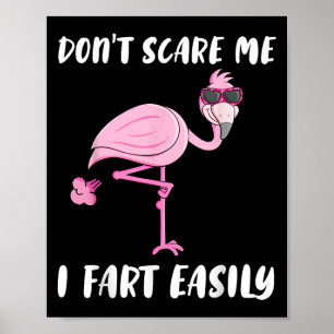 Don't E Me I Fart Easily Funny Flamingo Lover Poster