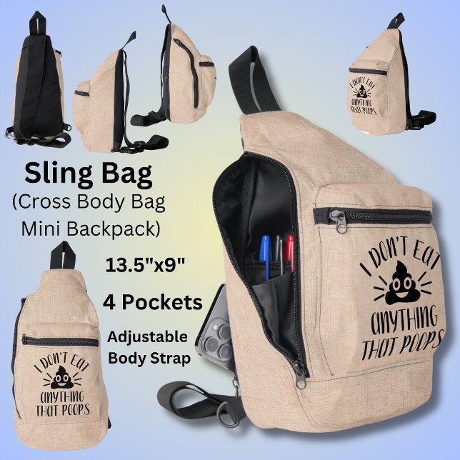  Don't Eat Anything That Poops, Vegan Sling Bag (Creator Uploaded)