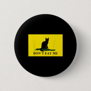 Don't Eat Me Cats For Trump 2024 6 Cm Round Badge