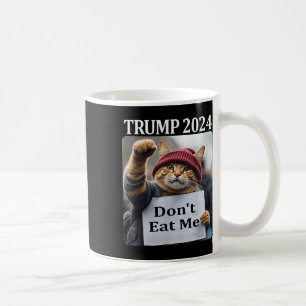 Don't Eat Me Cats For Trump 2024 Coffee Mug