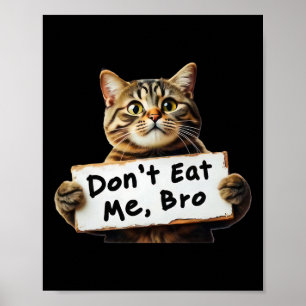 Don't Eat Me Cats For Trump 2024 Trum Won 2024 Poster