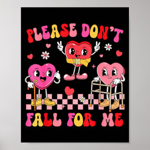 Don't fall for nurse valentine's day fall poster